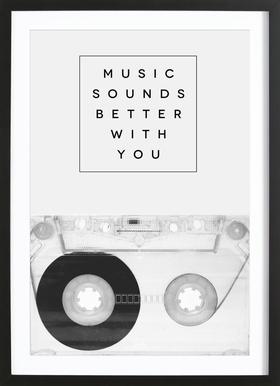 music sounds better with you