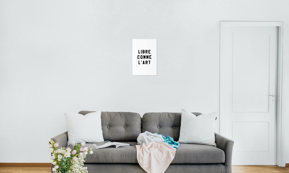 Libre Comme L'Art White poster